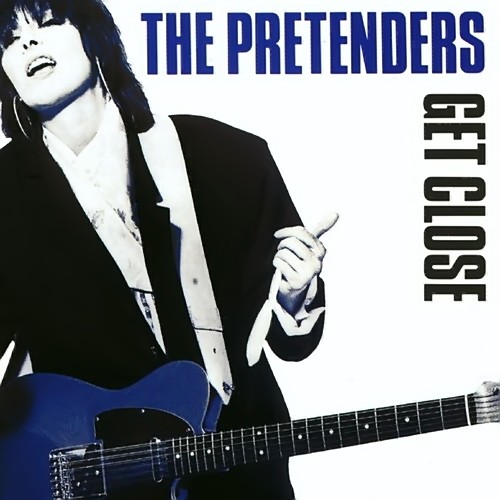 Pretenders - 1986 Get Close